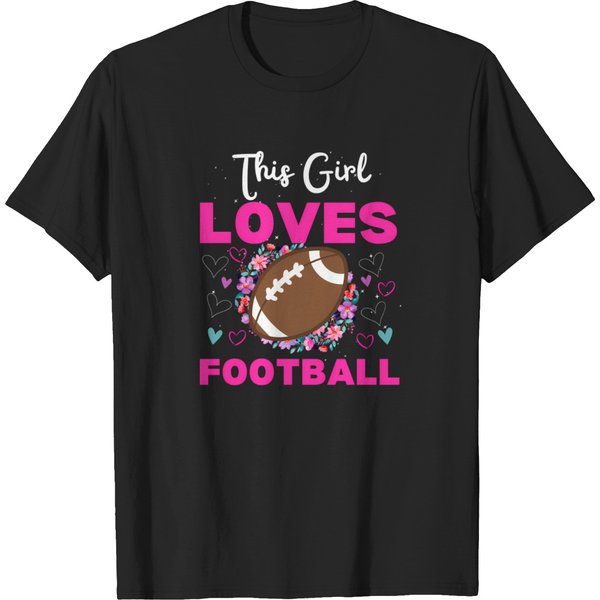 This Girl Loves Football Women's 7245 T-Shirts-image