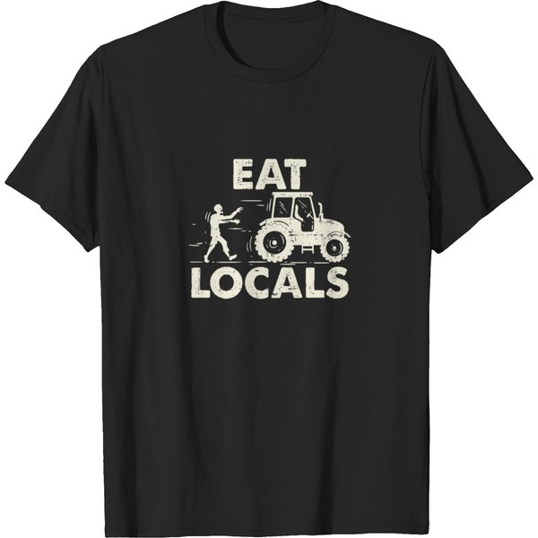 Eat Locals - Funny Zombies Farming T-Shirts-image