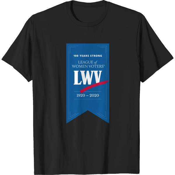 Lwv 100 Years Strong T-Shirt T-Shirts-image