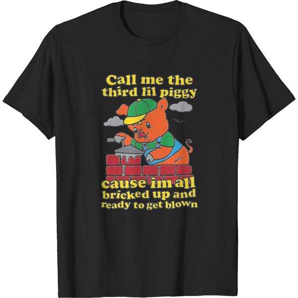 Call Me The Third Little Pig T-Shirts-image