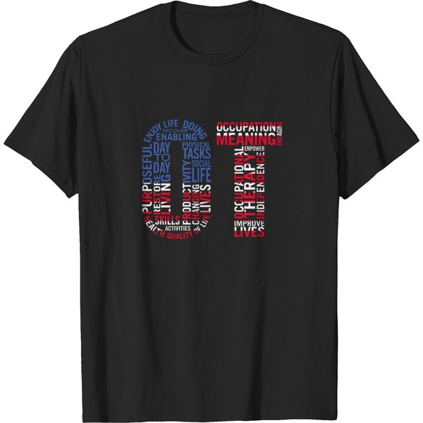 Occupational Therapist Shirt For Occupational Therapy Month T-Shirts-image