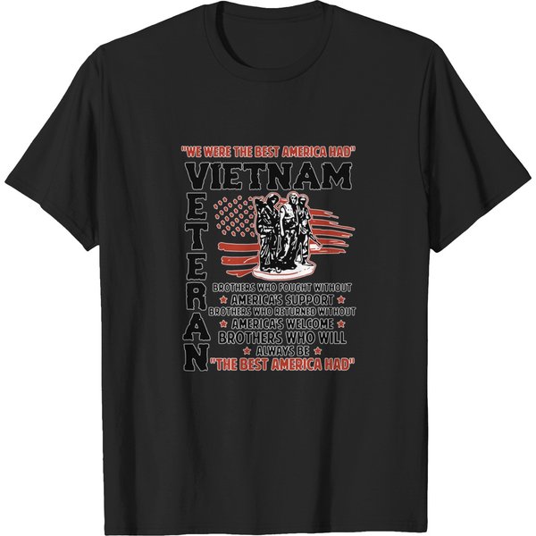 We Were The Best America Had Vietnam Veteran T Shirts-image