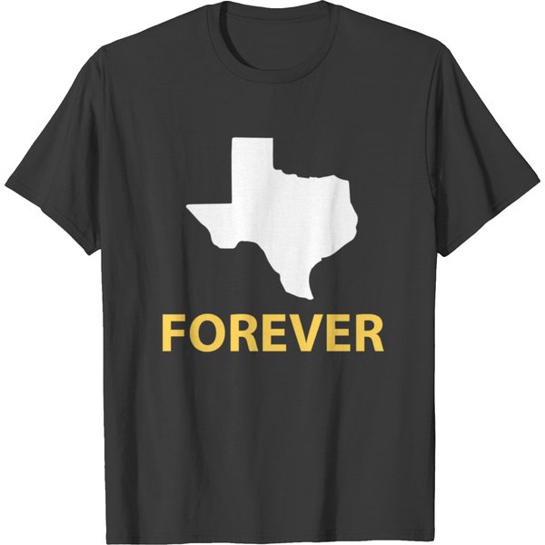 Texas Forever T Shirts-image