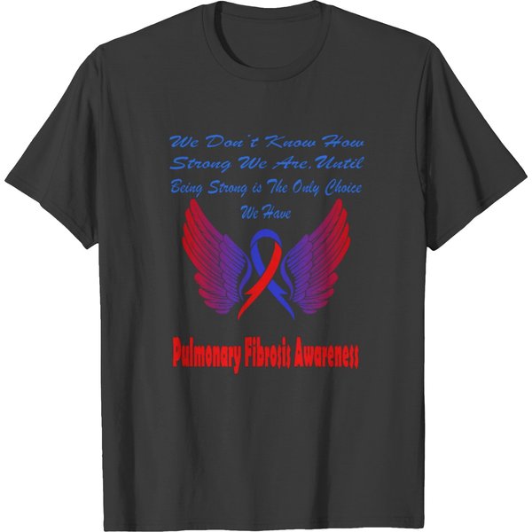 Pulmonary Fibrosis Awareness T Shirts-image