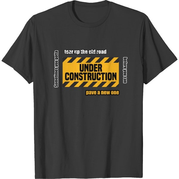 Under Construction T Shirts-image