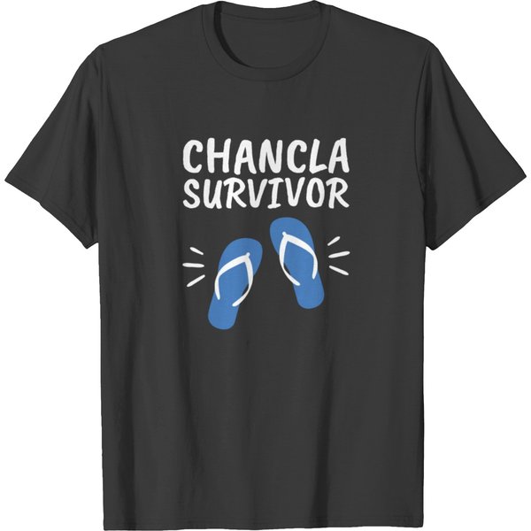 Chancla Survivor La Chancla Design T Shirts-image