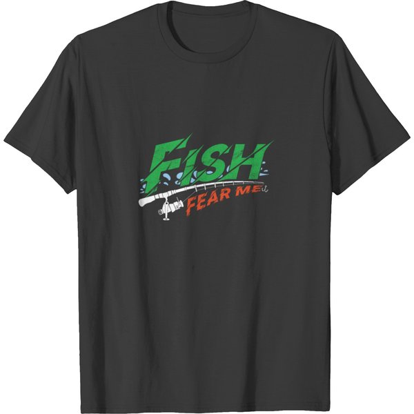 Fish Fear Me Funny Fisherman Fishing Rod Gift T Shirts-image