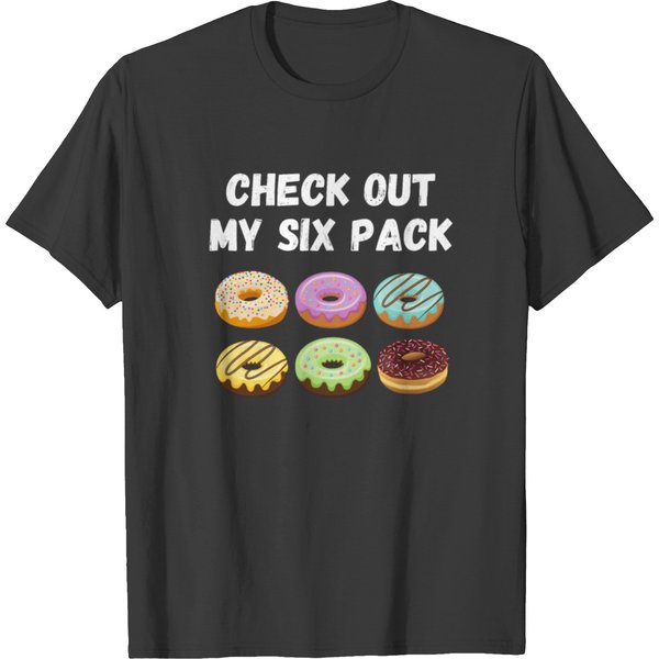 Check Out My 6 Pack Donut T Shirts-image