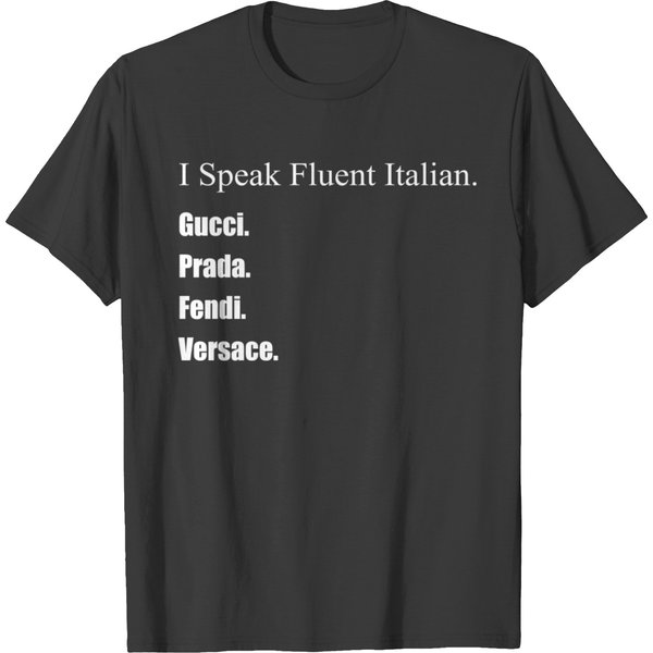 I Speak Fluent Italian T Shirts-image