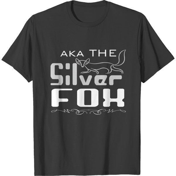 A/K/A The Silver Fox T Shirts-image