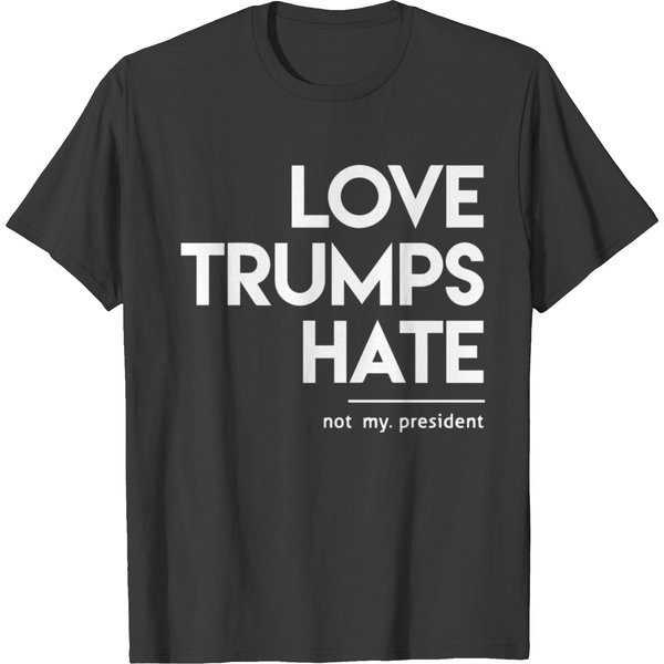 Love Trumps Hate T Shirts-image
