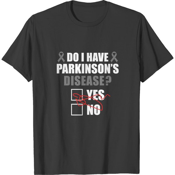 Do I Have Parkinson's Disease Yes No Ribbon T Shirts-image