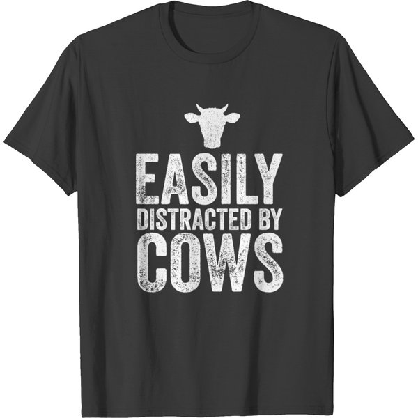 Easily Distracted By Cows - Cows Farmer T Shirts-image