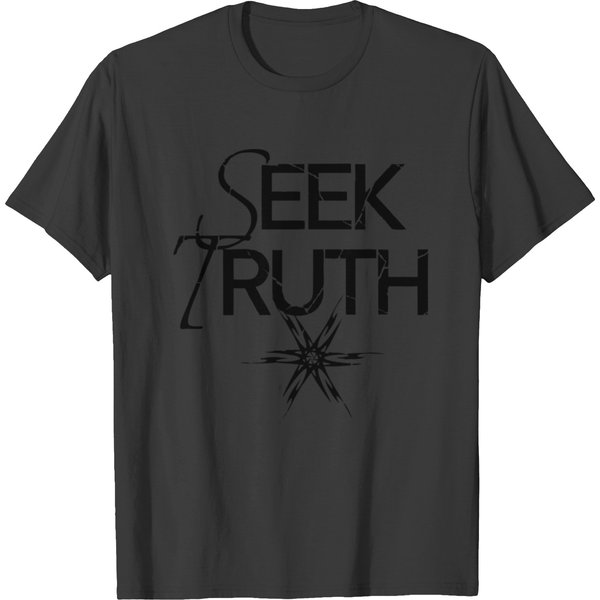 Seek Truth T Shirts-image
