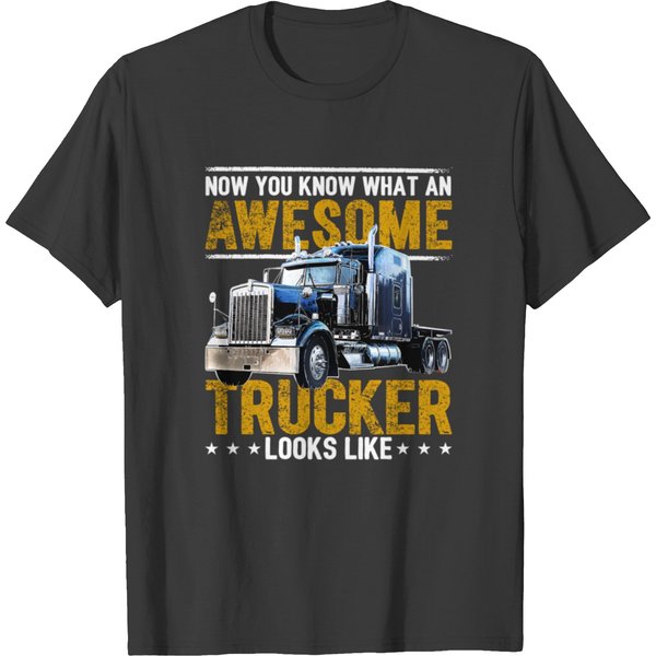 Awesome Trucker Big Rig Semi-Trailer Truck Driver T Shirts-image