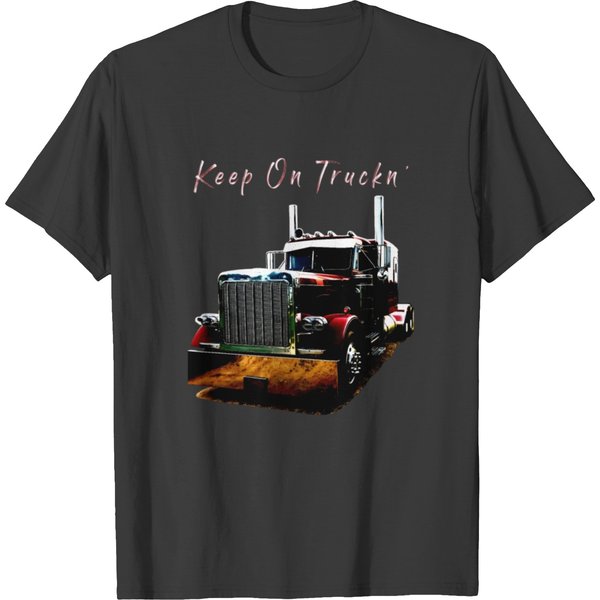 And Youth Semi Truck Keep On Truckn Back T Shirts-image