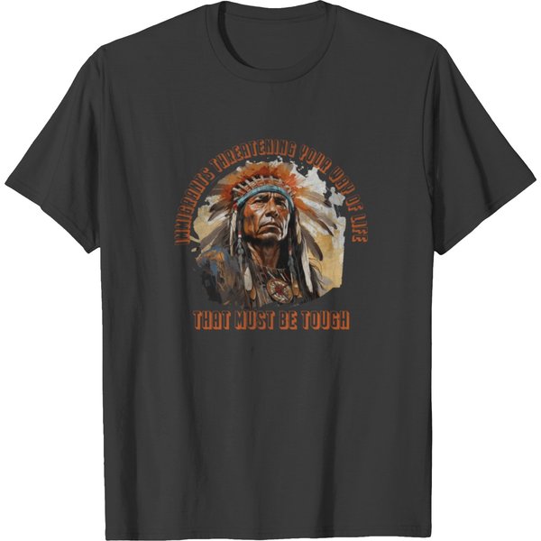 Immigrants Threatening Your Way Of Life That Must T Shirts-image