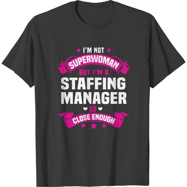 Staffing Manager T Shirts-image