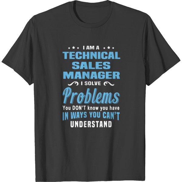 Technical Sales Manager T Shirts-image