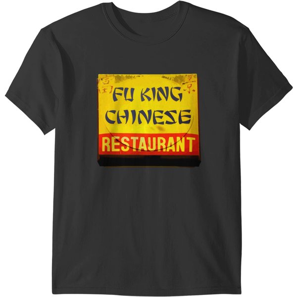 Fu King Chinese Restaurant T-Shirts-image