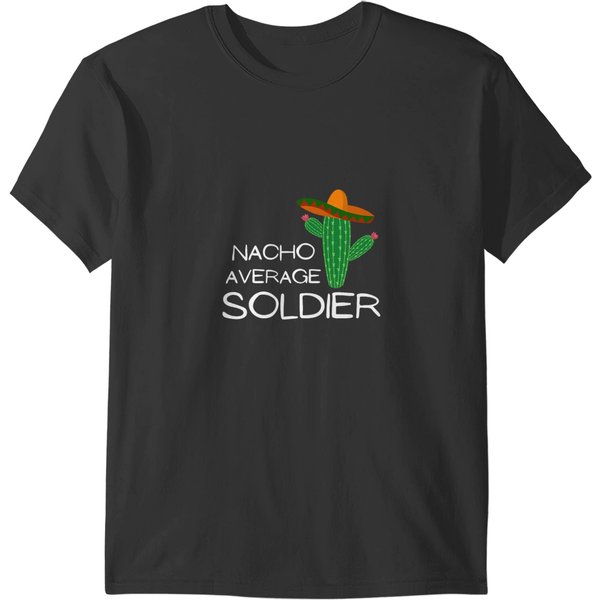 Nacho Average Soldier 2Funny Cinco De Mayo T-Shirts-image