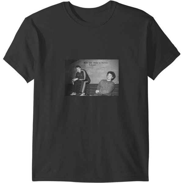 Matt And Shane's Secret Podcast T-Shirts-image