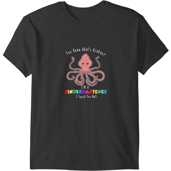Kindergarten Kraken Funny Back To School Pun Quote Joke T-Shirts-image