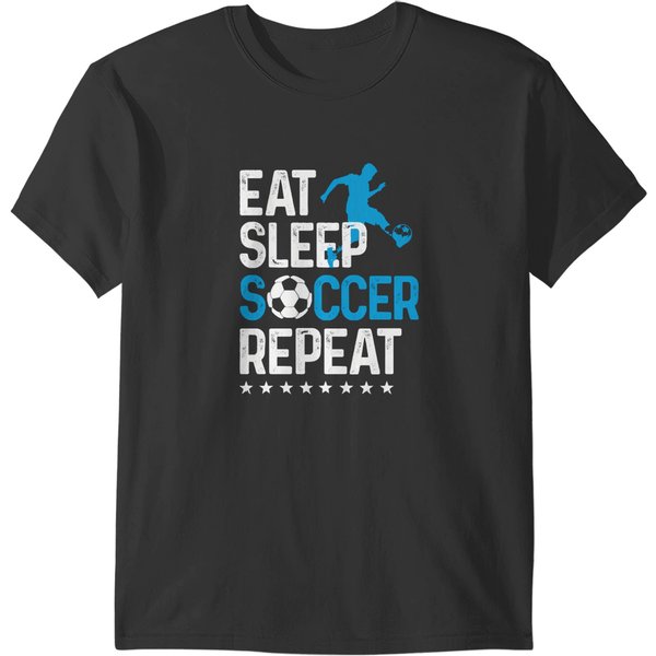 Eat Sleep Soccer Repeat Eat Sleep Soccer Repeat Sport Player T-Shirts-image