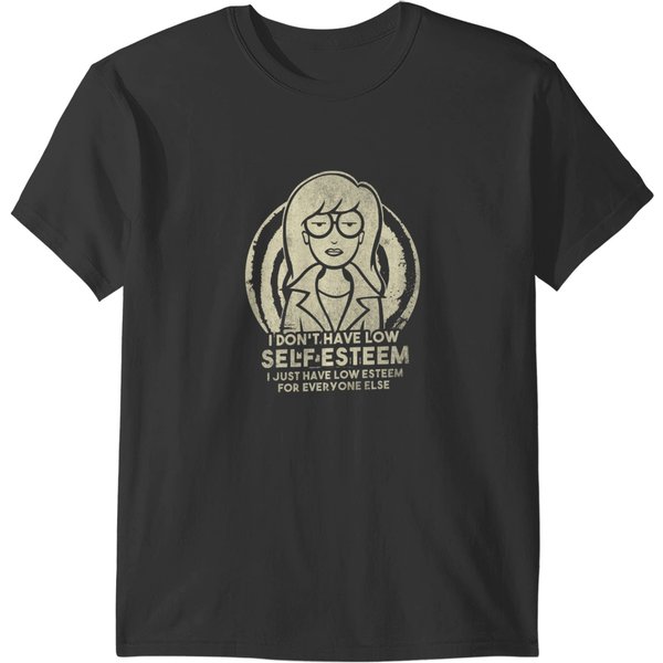 I Don_T Have Low Self Esteem - Daria T-Shirts-image