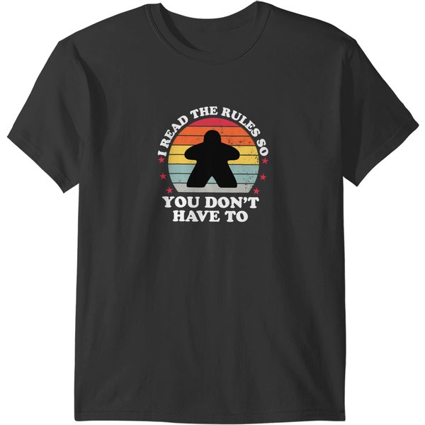 I Read The Rules Boardgame Funny Board T-Shirts-image