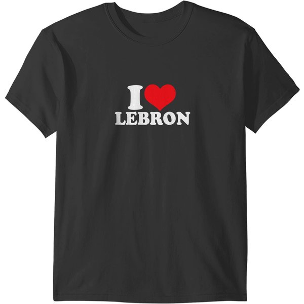 I Love Lebron I Heart Lebron T-Shirts-image