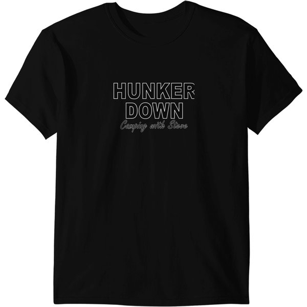 Hunker Down Camping With Steve T-Shirts-image
