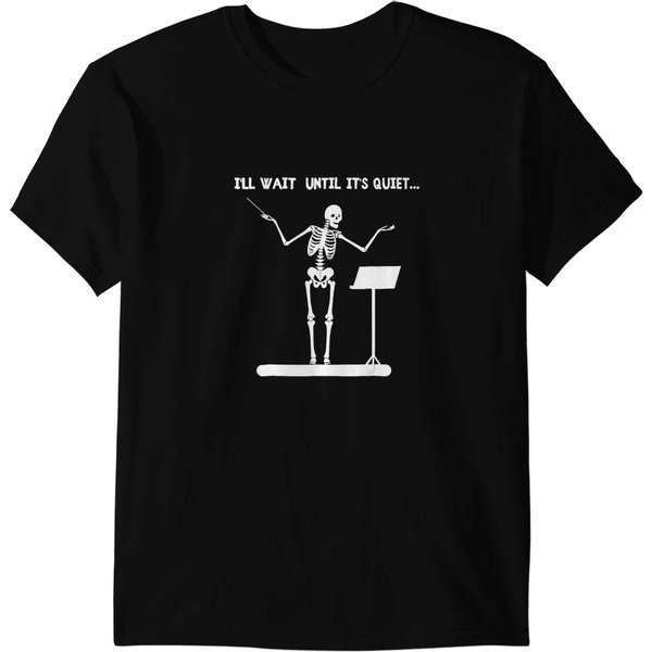 I'll Wait Until It Quiet Funny Conductor T-Shirts-image