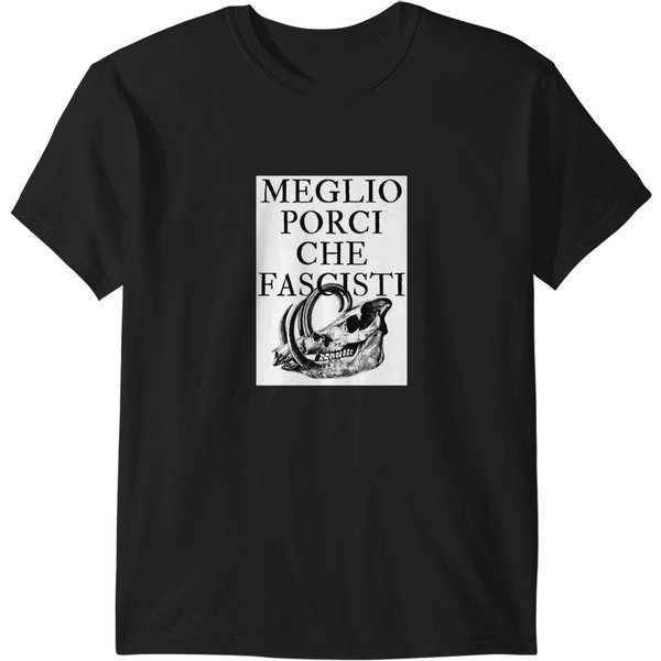 Meglio Porci Che Fascisti Id Rather Be A Pig Than A Fascist Porco Rosso T-Shirts-image