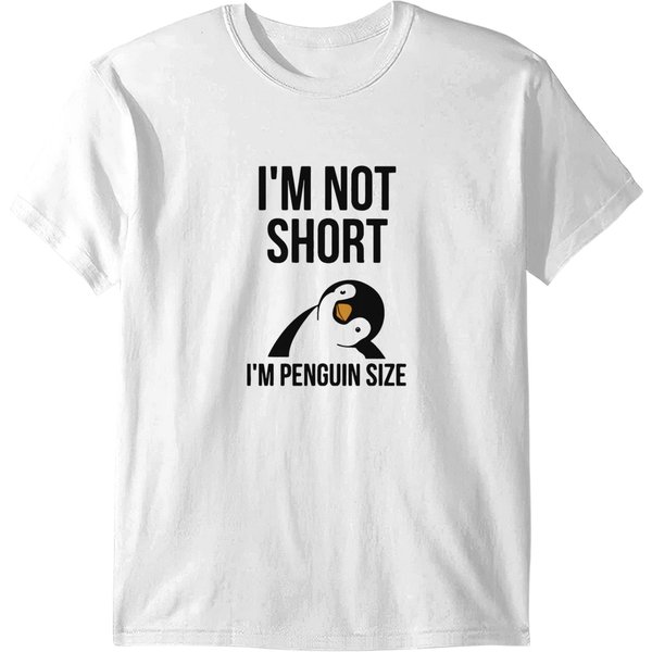 I'm Not Short I'm Penguin Size Pullover T Shirts-image