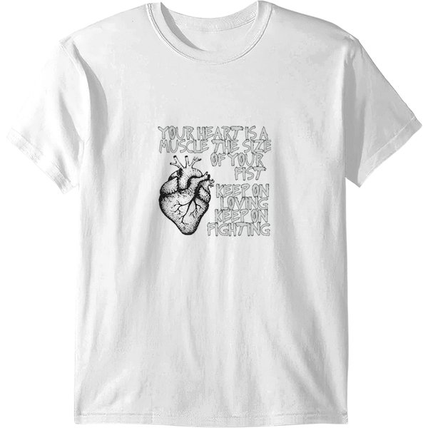 Your Heart Is A Muscle The Size Of Your Fist T-Shirts-image