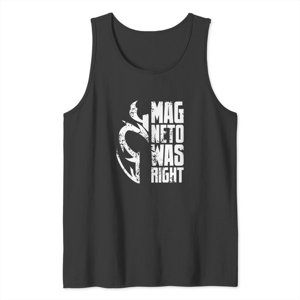 Magneto Was Right - White Tank Tops-image