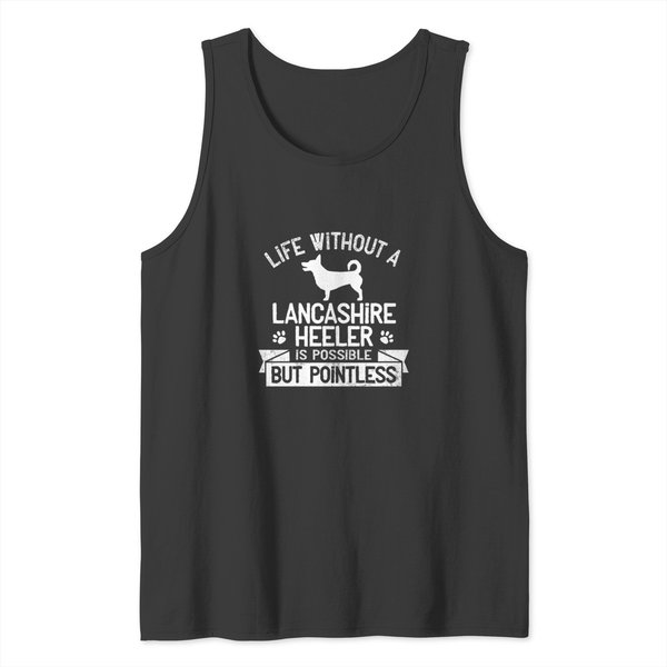 Lancashire Heeler Dog Owner Cool Dog Saying Gift Tank Tops-image