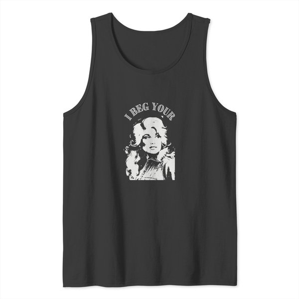 Pink Dolly Parton Tank Tops I Beg Your Parton Tank Tops Women Dollywud Ladies Cute Plus Size Options-image