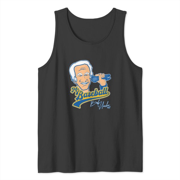 Mr Baseball Bob Uecker Baseball Tribute 1 Tank Tops-image