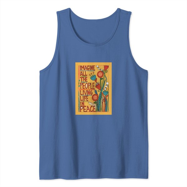 Imagine All The People Living Life In Peace Garden Or House Flag Tank Tops-image