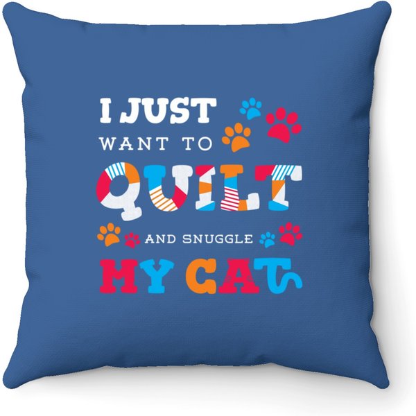 I Just Want To Quilt And Pet My Catquilting Cats Throw Pillows-image