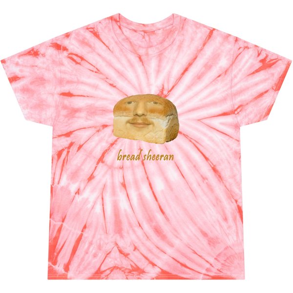 Bread Sheeran, Ed Tie Dye T Shirts, Sheeran Merch-image