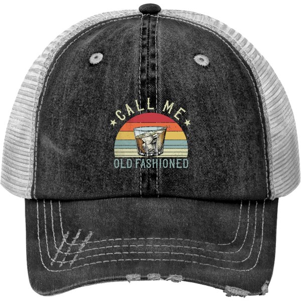 Vintage Call Me Old Fashioned Whiskey Funny Trucker Hats-image