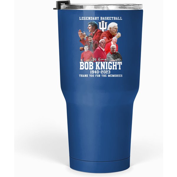 Legendary Basketball Bob Knight 1940-2023 Thank You Tumblers 30 Oz
