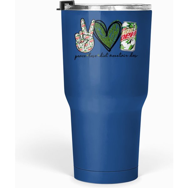 Peace Love Diet Mountain Dew Tumblers 30 Oz Tumblers 30 Oz
