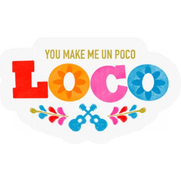 Un Poco Loco Sticker1 Stickers-image