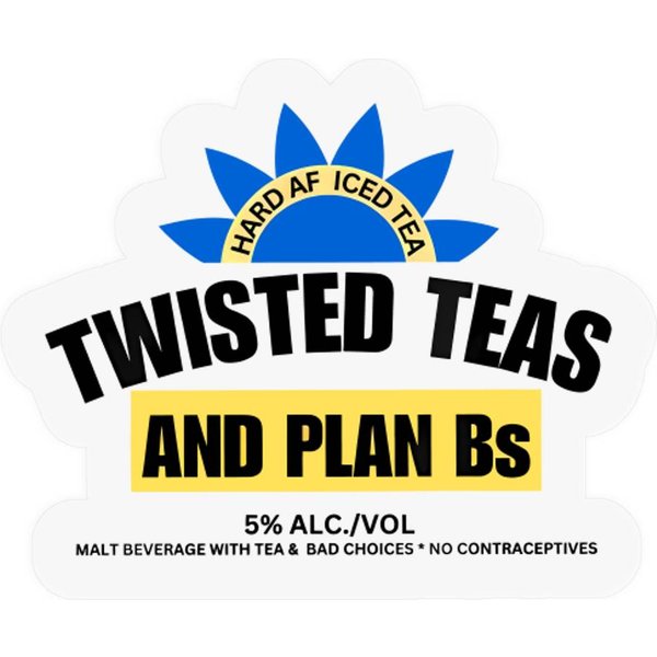 Twisted Teas And Plan Bs Logo Stickers, Hard Af Iced Tea Graphic Stickers-image