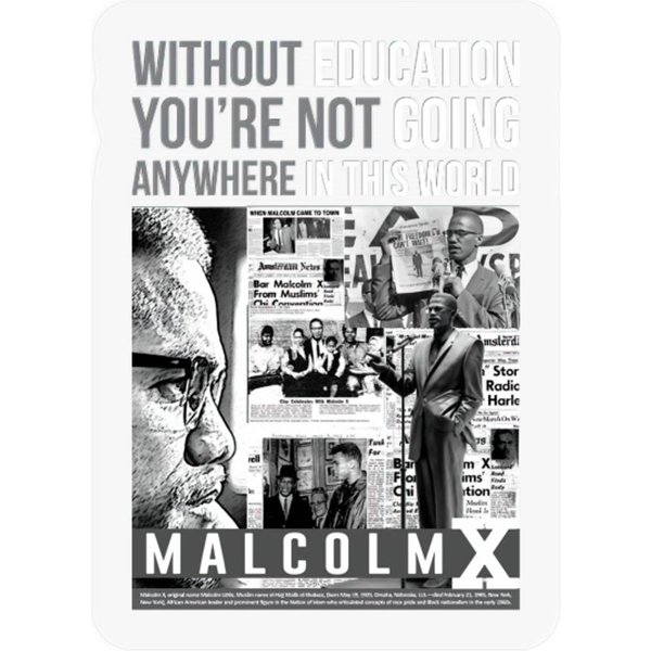Malcolm X Quote - Malcolm X - Stickers-image