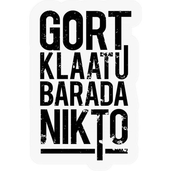 Gort Klaatu Barada Nikto Stickers-image